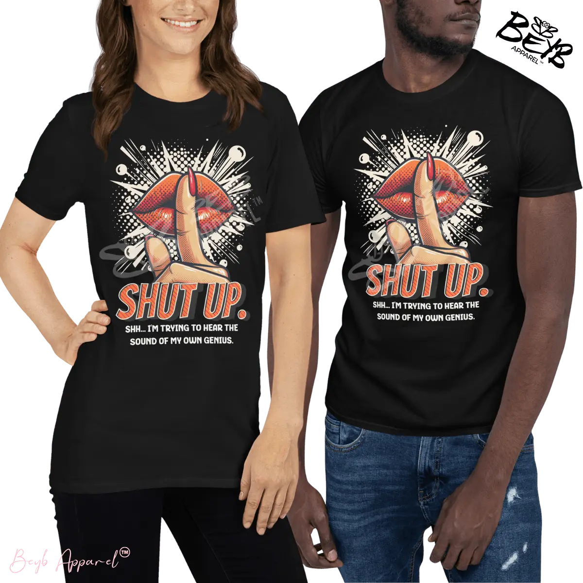 SHHH! - BEYB Apparel