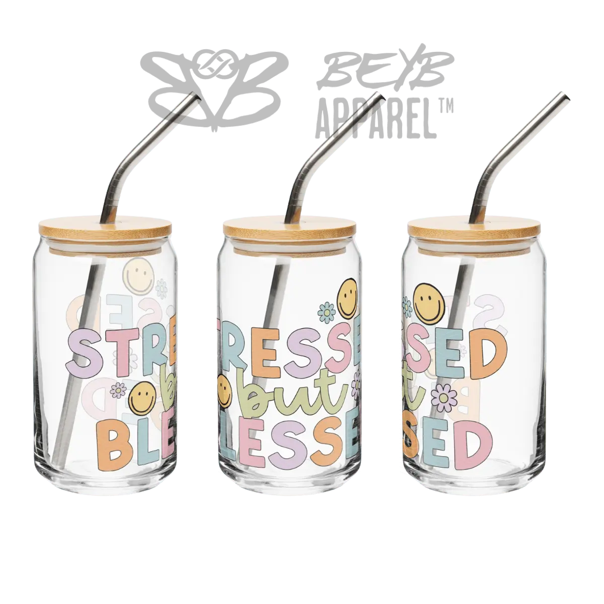 Stressed but Blessed - BEYB Apparel