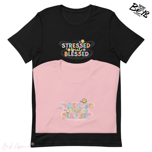 Stressed but Blessed | Camiseta hasta talla talla 3XL BEYB APPAREL™