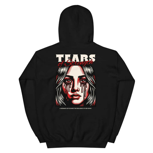 TEARS OF STRENGTH - Unisex - BEYB Apparel